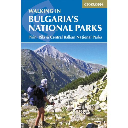 Walking in Bulgaria's National Parks Cicerone túrakalauz, útikönyv - angol 