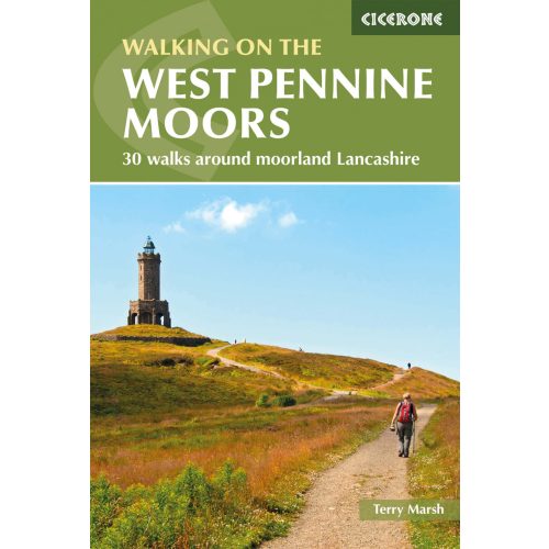 Walking on the West Pennine Moors Cicerone túrakalauz, útikönyv - angol 