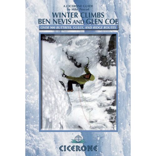 Winter Climbs Ben Nevis and Glen Coe Cicerone túrakalauz, útikönyv - angol 