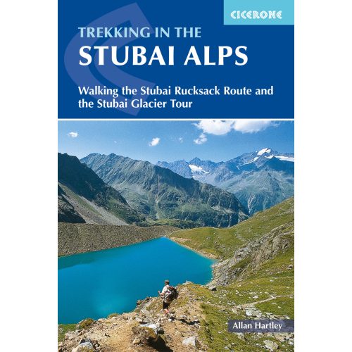 Trekking in the Stubai Alps Cicerone túrakalauz, útikönyv - angol 