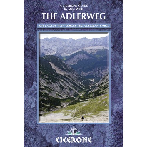 The Adlerweg  Cicerone túrakalauz, útikönyv - angol 