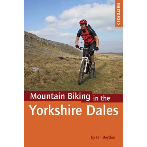 Mountain Biking in the Yorkshire Dales Cicerone túrakalauz, útikönyv - angol 