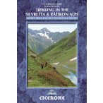   Trekking in the Silvretta and Ratikon Alps Cicerone túrakalauz, útikönyv - angol 