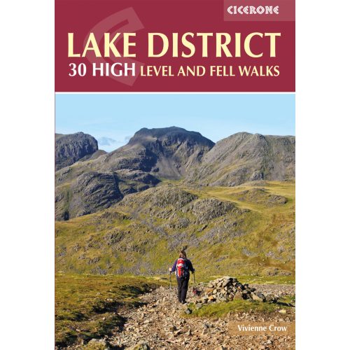 Lake District: High Level and Fell Walks Cicerone túrakalauz, útikönyv - angol 