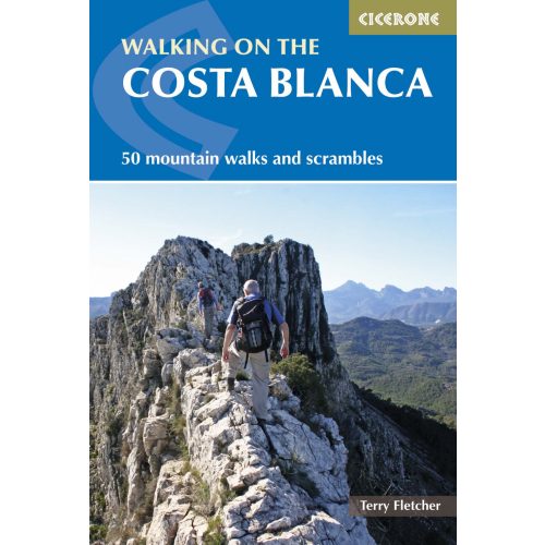 Walking on the Costa Blanca Cicerone túrakalauz, útikönyv - angol 