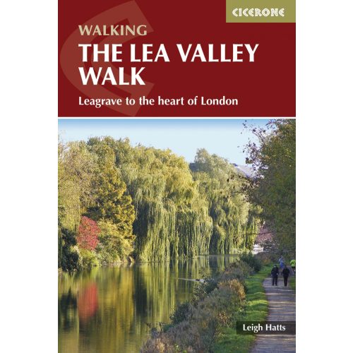 The Lea Valley Walk Cicerone túrakalauz, útikönyv - angol 