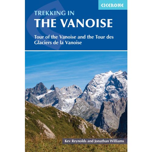 Trekking in the Vanoise Cicerone túrakalauz, útikönyv - angol 