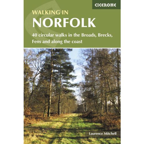 Walking in Norfolk Cicerone túrakalauz, útikönyv - angol 
