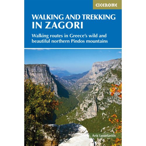 Walking and Trekking in Zagori Cicerone túrakalauz, útikönyv - angol 