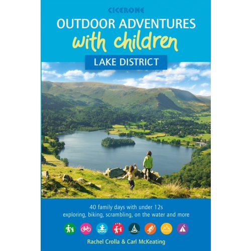 Outdoor Adventures with Children - Lake District Cicerone túrakalauz, útikönyv - angol 