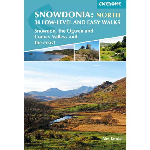 Snowdonia: 30 Low-level and Easy Walks - North Cicerone túrakalauz, útikönyv - angol 