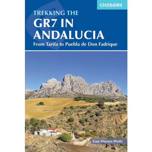 Trekking the GR7 in Andalucia Cicerone túrakalauz, útikönyv - angol 
