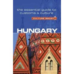   Hungary útikönyv Culture Smart Guide  2018  Magyarország útikönyv angol 