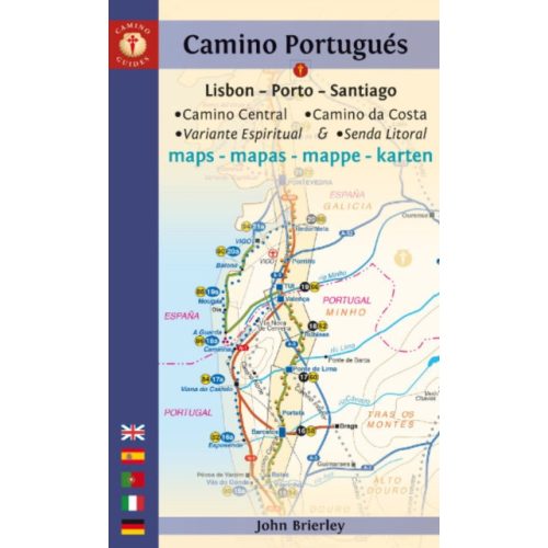 Camino Portugues Maps : Lisbon - Porto - Santiago / Camino Central, Camino De La Costa, Variente Espiritual & Senda Litoral - angol  2023