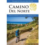   Camino del Norte útikönyv Irun to Santiago along Spain's Northern Coast  Village to Village Press angol Norte Camino könyv angol 2025.