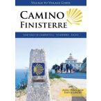   Camino Finisterre : Santiago De Compostela - Finisterre - Muxia Village to Village Press túrakalauz, útikönyv - angol 2024.