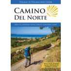   Camino del Norte útikönyv Irun to Santiago along Spain's Northern Coast  Village to Village Press angol Norte Camino könyv angol 2026.
