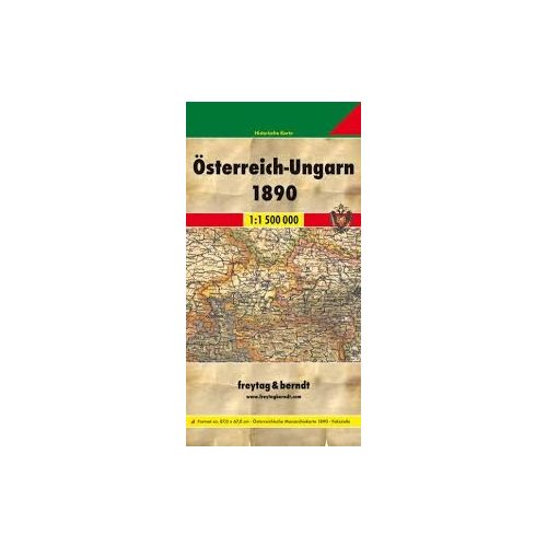 Osztrák–Magyar Monarchia térkép antik 1890, 1:1 500 000 hajtott  Freytag térkép MON 1890
