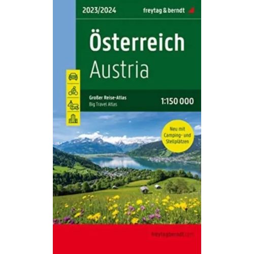  Ausztria atlasz, Ausztria autós atlasz kötött , Ausztria autóatlasz Freytag & Berndt 1:150e  Nagy szabadidő atlasz 2023.