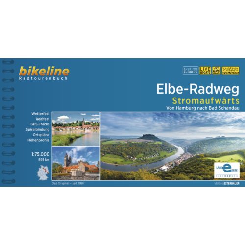 Elbe kerékpáros atlasz Esterbauer Elba kerékpáros térkép, Bikeline Radtourenbuch Elbe-Radweg Stromaufwärts 1:75.000 német 2022.