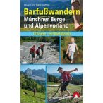   Barfußwandern Münchner Berge und Alpenvorland, Eduard und Sigrid Soeffker