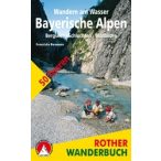 Wandern am Wasser Bayerische Alpen, Franziska Baumann