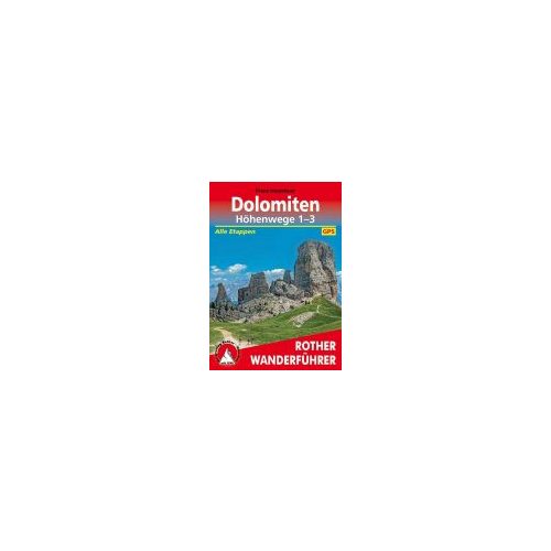 Dolomiten Höhenwege 1 – 3 túrakalauz Bergverlag Rother német   RO 3103