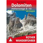   Dolomiten Höhenwege 8 – 10 túrakalauz Bergverlag Rother német   RO 3368