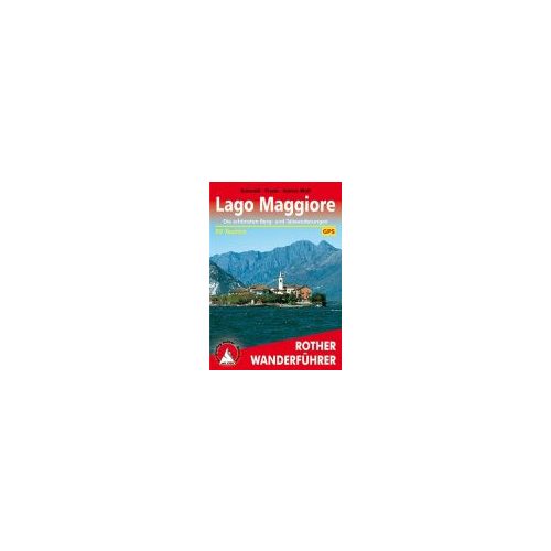Lago Maggiore túrakalauz Bergverlag Rother német   RO 4019