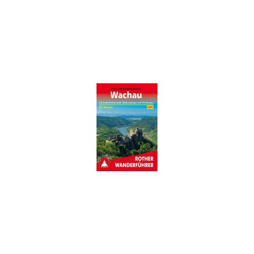 Wachau túrakalauz Bergverlag Rother német   RO 4050