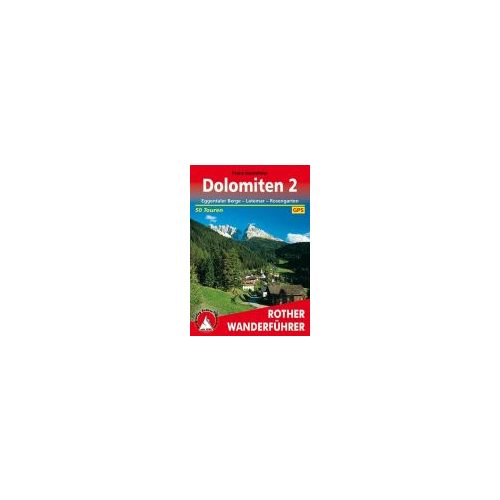 Dolomiten 2 – Eggentaler Berge I Latemar I Rosengarten túrakalauz Bergverlag Rother német   RO 4059