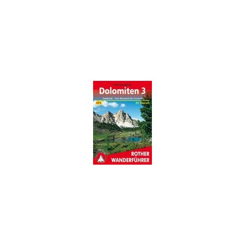 Dolomiten 3 – Gadertal von Bruneck bis Corvara túrakalauz Bergverlag Rother német   RO 4060