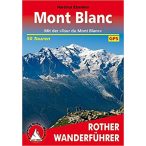   Mont Blanc, Rund um den túrakalauz Bergverlag Rother német   RO 4077