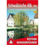   Schwäbische Alb Ost – Zwischen Uracher Alb und Albuch I Härtsfeld túrakalauz Bergverlag Rother német   RO 4117