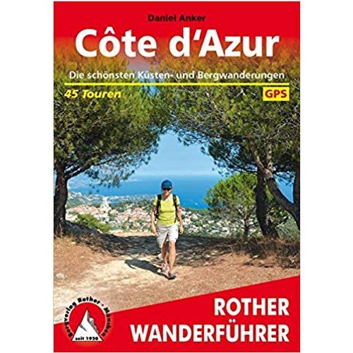 Côte d‘Azur túrakalauz Bergverlag Rother német   RO 4120