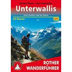   Unterwallis – Vom Genfer See bis Sierre túrakalauz Bergverlag Rother német   RO 4128