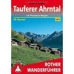   Tauferer Ahrntal – Mit Pfunderer Bergen túrakalauz Bergverlag Rother német   RO 4186