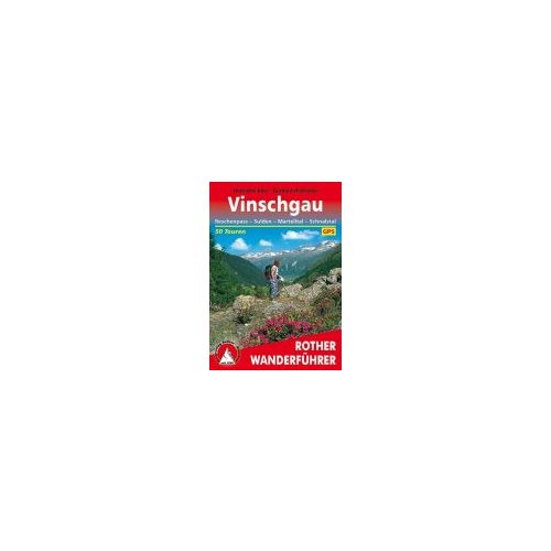 Vinschgau túrakalauz Bergverlag Rother német   RO 4205