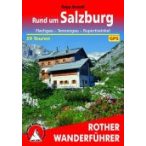   Salzburg, Rund um túrakalauz Bergverlag Rother német   RO 4243