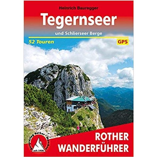 Tegernseer und Schlierseer Berge túrakalauz Bergverlag Rother német   RO 4258