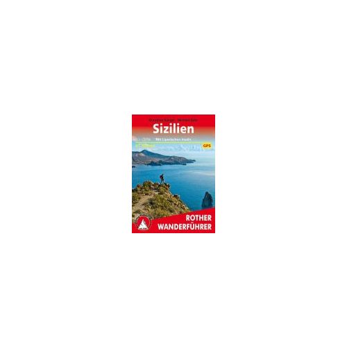 Sizilien – Mit Liparischen Inseln túrakalauz Bergverlag Rother német   RO 4266