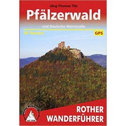   Pfälzerwald und Deutsche Weinstraße túrakalauz Bergverlag Rother német   RO 4268