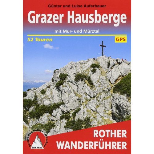 Grazer Hausberge túrakalauz Bergverlag Rother német   RO 4292