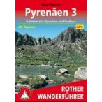   Pyrenäen 3 – Katalanische Pyrenäen und Andorra túrakalauz Bergverlag Rother német   RO 4309