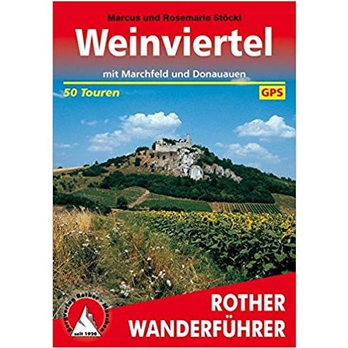 Weinviertel – Mit Marchfeld und Donauauen túrakalauz Bergverlag Rother német   RO 4331