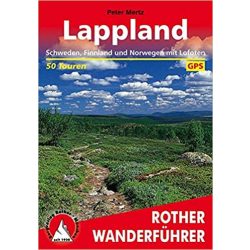   Lappland – Schweden, Finnland und Norwegen mit Lofoten túrakalauz Bergverlag Rother német   RO 4340