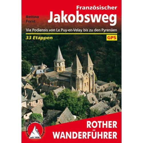 Französischer Jakobsweg túrakalauz Bergverlag Rother német   RO 4350
