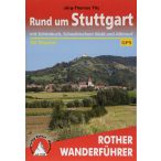   Stuttgart, Rund um – Mit Schönbuch, Schwäbischem Wald und Albtrauf túrakalauz Bergverlag Rother német   RO 4355