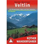   Veltlin – Mit Bergamasker Alpen und Val Camonica túrakalauz Bergverlag Rother német   RO 4373