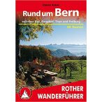 Bern, Rund um túrakalauz Bergverlag Rother német   RO 4383
